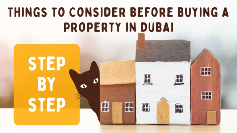 Things to Consider before You Buy a Property in Dubai